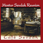 Mostar Sevdah Reunion - Diskografija Cafe-Sevdah-prednja