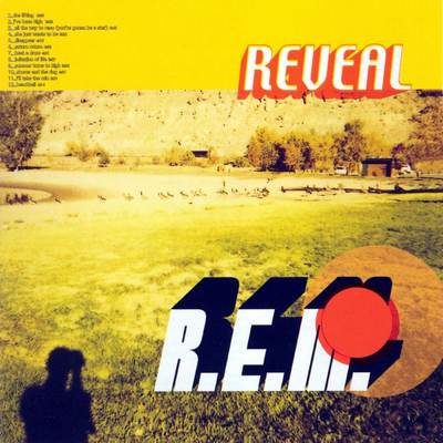 R.E.M. - Reveal (2001) [2005, Reissue, DVD-Audio + Hi-Res]