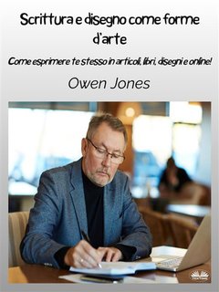 Owen Jones - Scrittura E Disegno Come Forme D'Arte (2024)