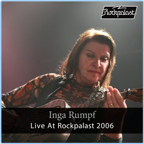 Inga Rumpf Live At Rockpalast (2006) Live, Bonn (2006-2024) WEB [FLAC] 16BITS 44 1KHZ 1s6ku17fzrpe