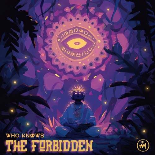 Who Knows? - The Forbidden (2026) MP3