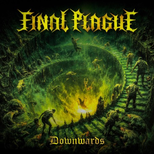 Final Plague - Downwards (2026) MP3