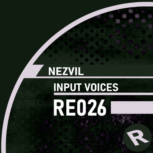 Nezvil - Input Voices (2026)