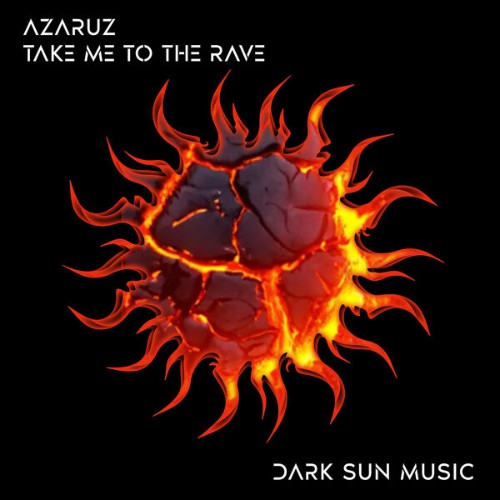 AZARUZ - Te Me To The Rave (2026)