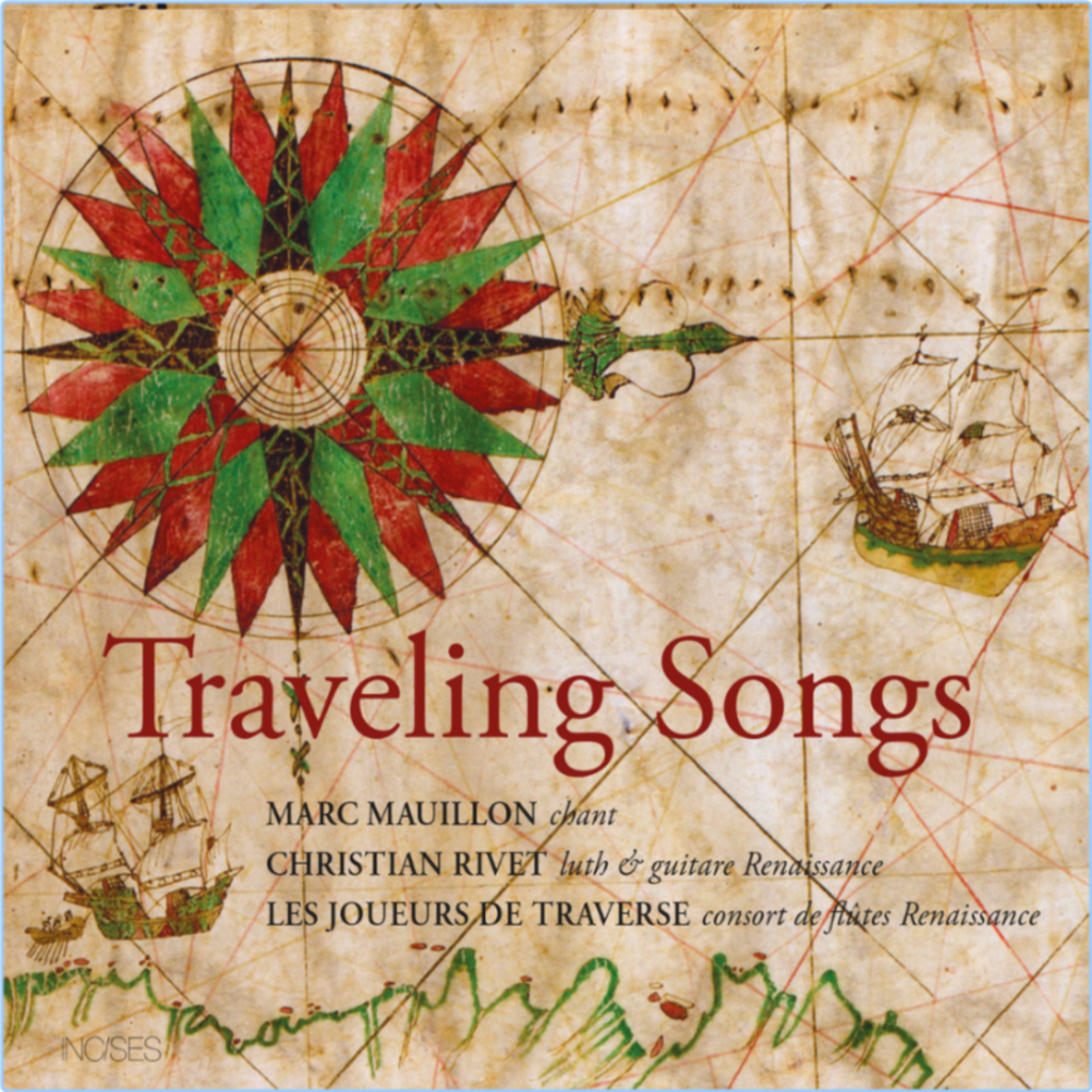 ♫ Marc Mauillon, Christian Rivet, Les Joueurs De Traverse Traveling Songs (2024) WEB [FLAC] 16BITS 44 1KHZ Zqg3m4pqtr27
