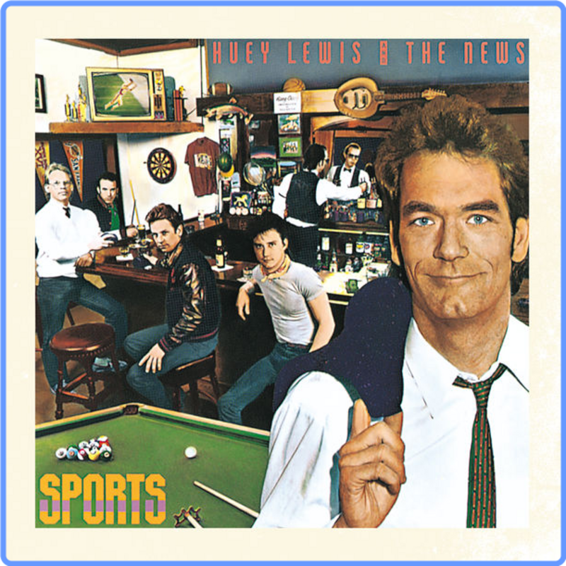 Huey Lewis And The News - Sports (Hi-Res, 24Bit, Remastered, 1983) FLAC LossLess
