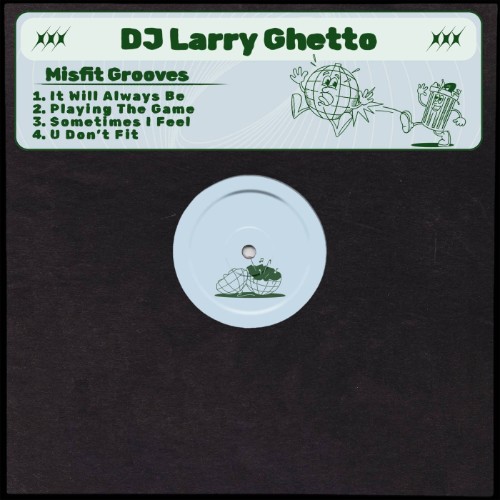 DJ Larry Ghetto - Misfit Grooves (2026)