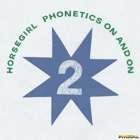 Horsegirl - Phonetics On and On (2025)
