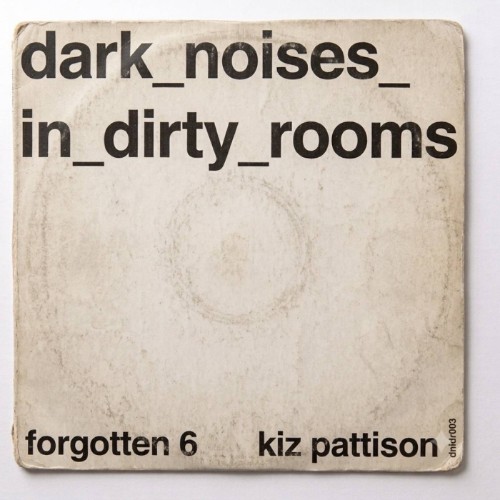 Kiz Pattison - Forgotten 6 (2026) MP3
