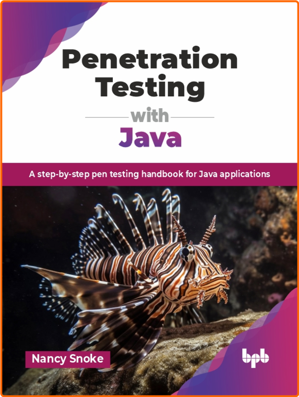 Penetration Testing With Java A Step By Step Pen Testing Handbook For Java Applications
