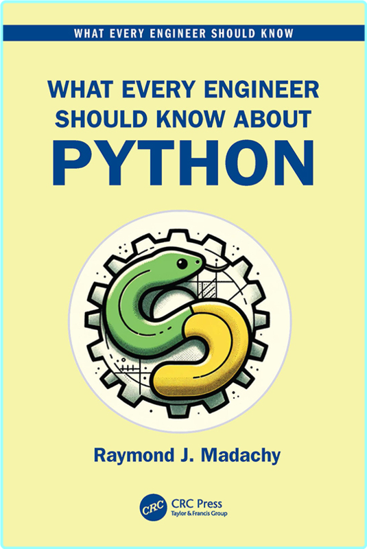 What Every Engineer Should Know About Python