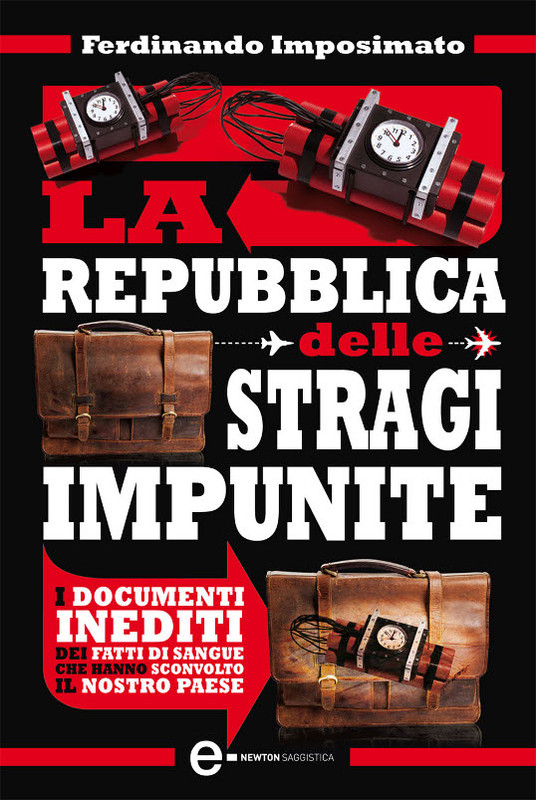 Ferdinando Imposimato - La Repubblica delle stragi impunite (2013)