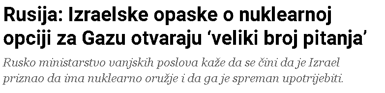 Rusija: Izraelske opaske o nuklearnoj opciji za Gazu otvaraju ‘veliki broj pitanja’ 10