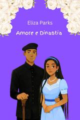 Eliza Parks – Amore e Dinastia (2026)
