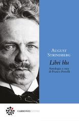August Strindberg – Libri blu (2025)