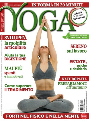 Vivere lo Yoga N.118 - Agosto-Settembre 2024