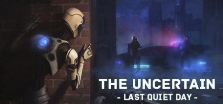 The Uncertain: The Last Quiet Day (v1.0.7 + Bonus Content, MULTi9) [FitGirl Repack]