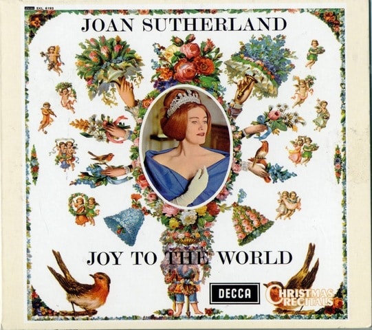 Joan Sutherland Joy To The World