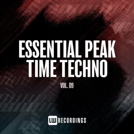 VA - Essential Peak Time Techno Vol.09 (2022)
