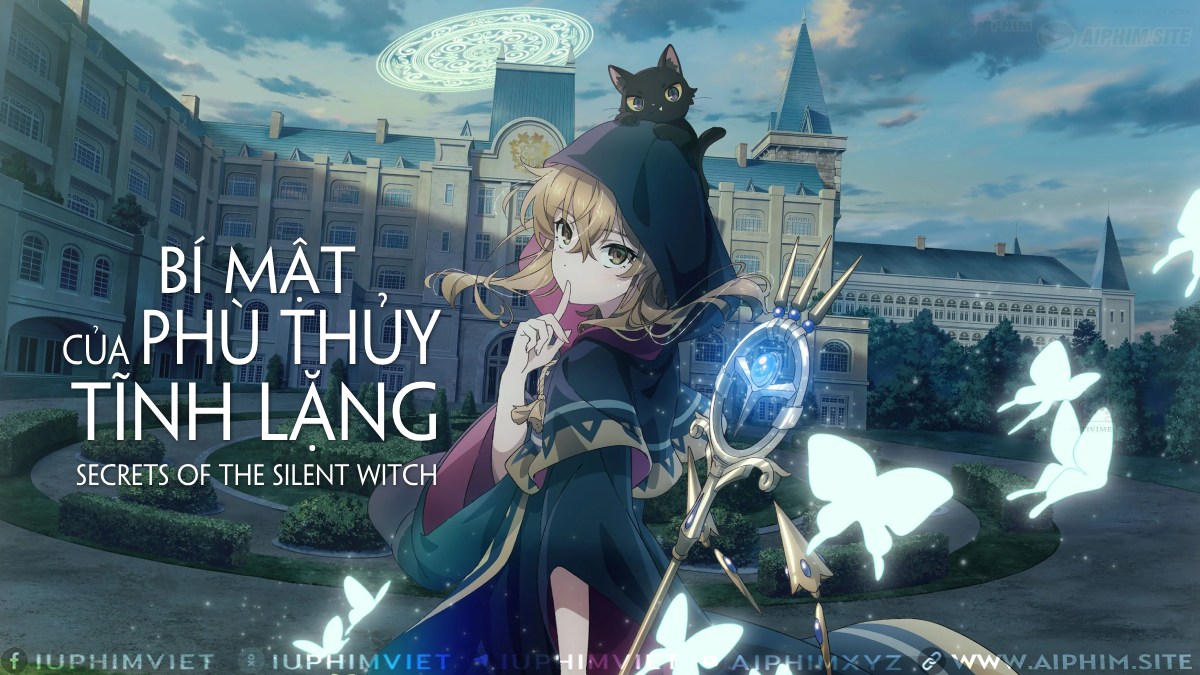 Bí Mật Của Phù Thủy Tĩnh Lặng - Secrets Of The Silent Witch (2025)