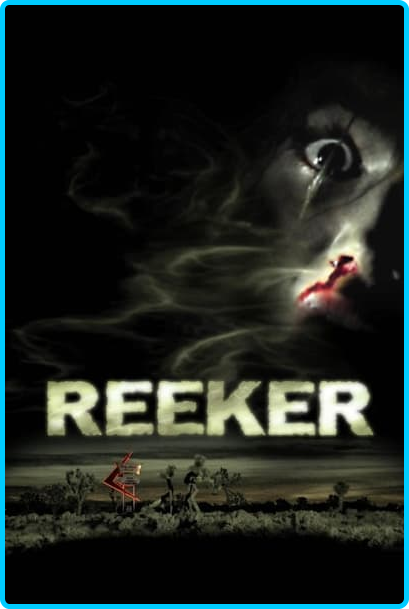 Reeker-2005-720p-Blu-Ray-x264-GUACAMOLE.png