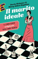 Doris Webster, Mary Alden Hopkins – Il marito ideale (2026)