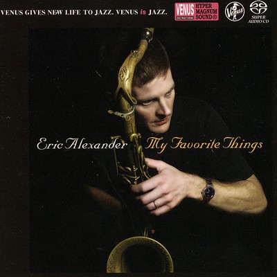 Eric Alexander Quartet - My Favorite Things (2015) [Hi-Res SACD Rip]