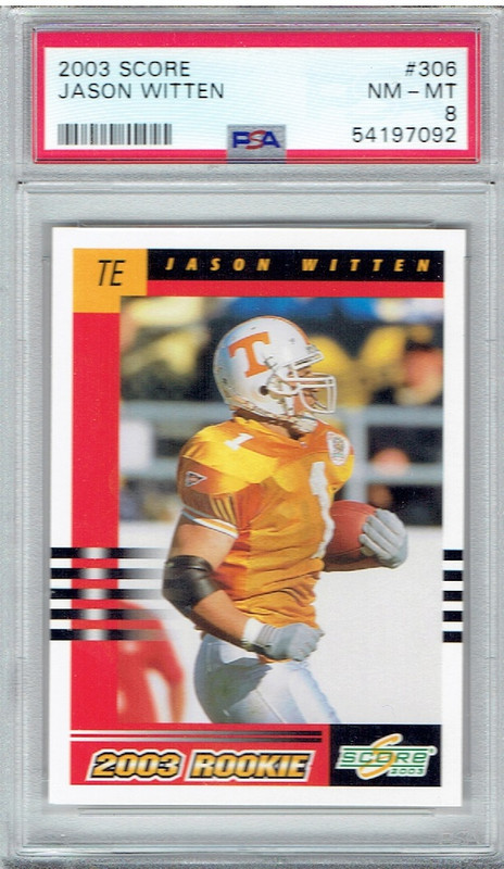 2003 Score Jason Witten PSA 8
