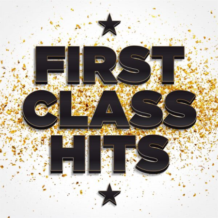 0639e336 bc2d 4e18 b32b ec9c5c4f65c3 - VA - First Class Hits (2023)