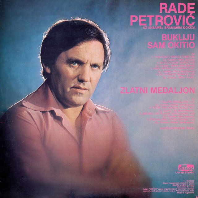 Rade Petrovic-Diskografija Rade-Petrovic-1982-LP-Zadnja