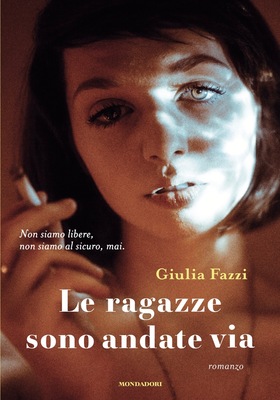 Giulia Fazzi - Le ragazze sono andate via (2026)
