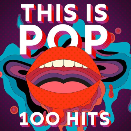 VA - This Is Pop - 100 Hits (2023)