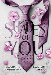 Elvereth Ahn e Deborah P. Cumberbatch - Shades of You (2024)