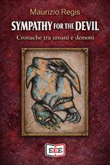 Maurizio Regis – Sympathy for the Devil. Cronache tra uomini e demoni (2026)