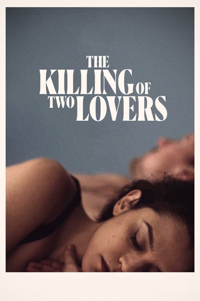 the-killing-of-two-lovers-2020-720p-web-