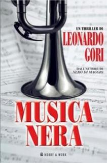 Leonardo Gori - Musica nera (2008)