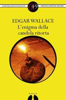 Edgar Wallace – L’enigma della candela ritorta (2012)