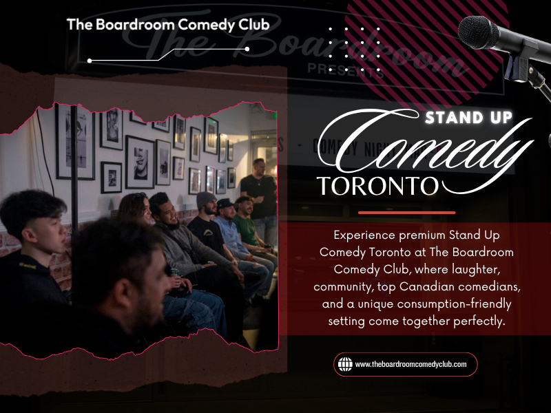 Stand Up Comedy Toronto Near Me