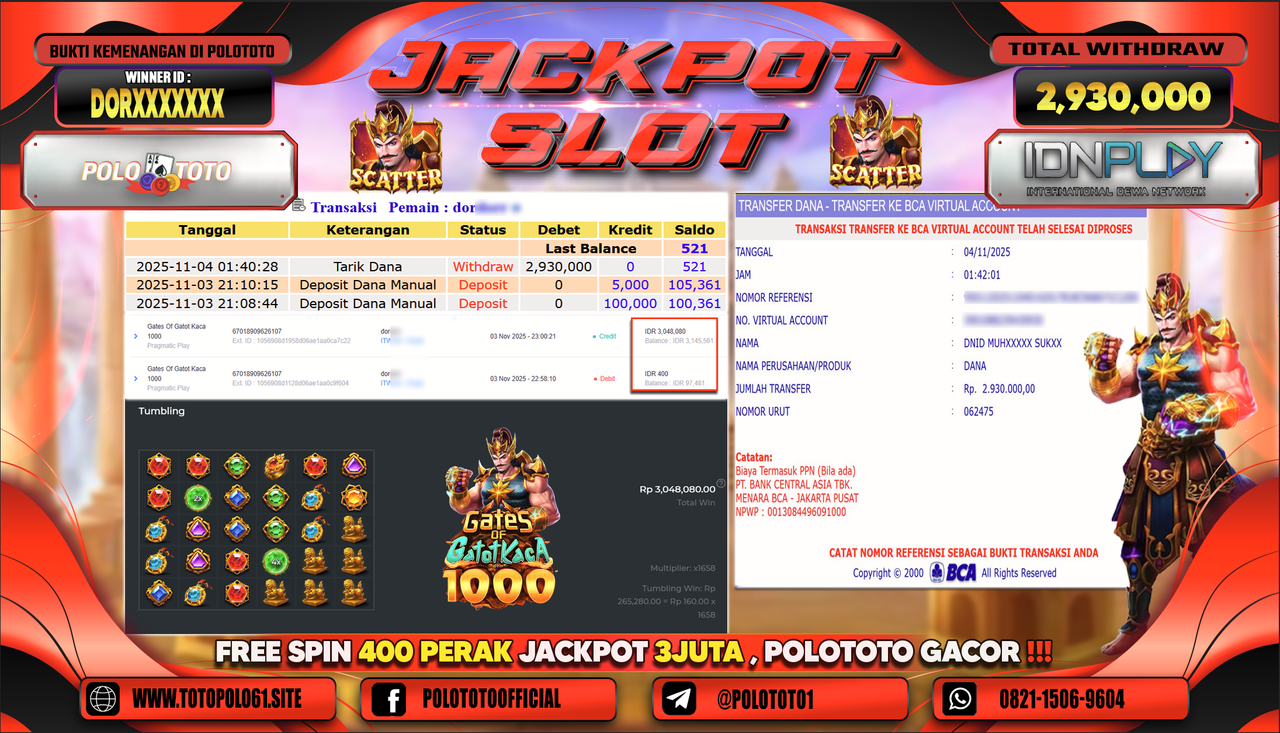 POLOTOTO JACKPOT SLOT GATES OF GATOT KACA 1000 Rp.5.800.000,- LUNAS