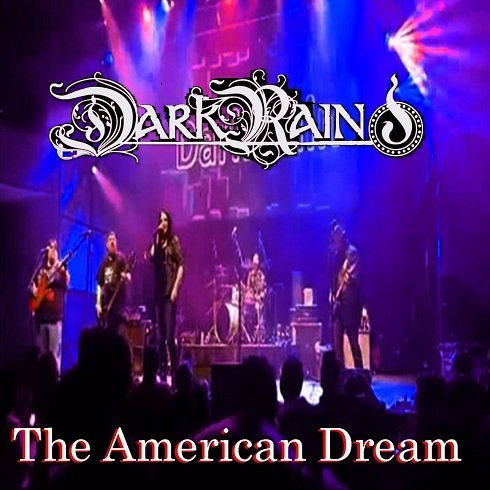 Dark Rain - The American Dream [WEB] (2022) Lossless