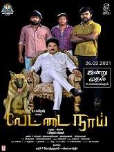 Vettai Naai (2021) HDRip tamil Full Movie Watch Online Free MovieRulz