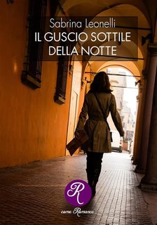 Sabrina Leonelli - Il guscio sottile della notte (2023)