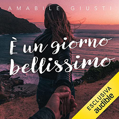 Amabile Giusti - È un giorno bellissimo (2023) (mp3 - 128 kbps)