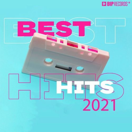 VA - Best Hits 2021 (2021) FLAC/MP3
