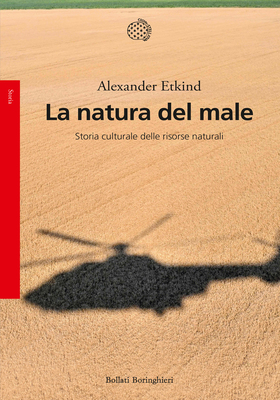 Alexander Etkind - La natura del male (2026)