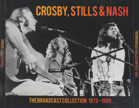 Crosby, Stills & Nash – The Broadcast Collection 1972-1989 (2019)