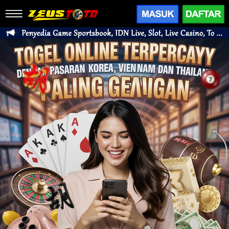 ZEUSTOTO: Togel Online Terpercaya dengan Pasaran Korea, Vietnam dan Thailand Paling Gacor image 1