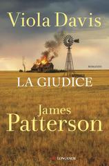 James Patterson, Viola Davis – La giudice (2026)