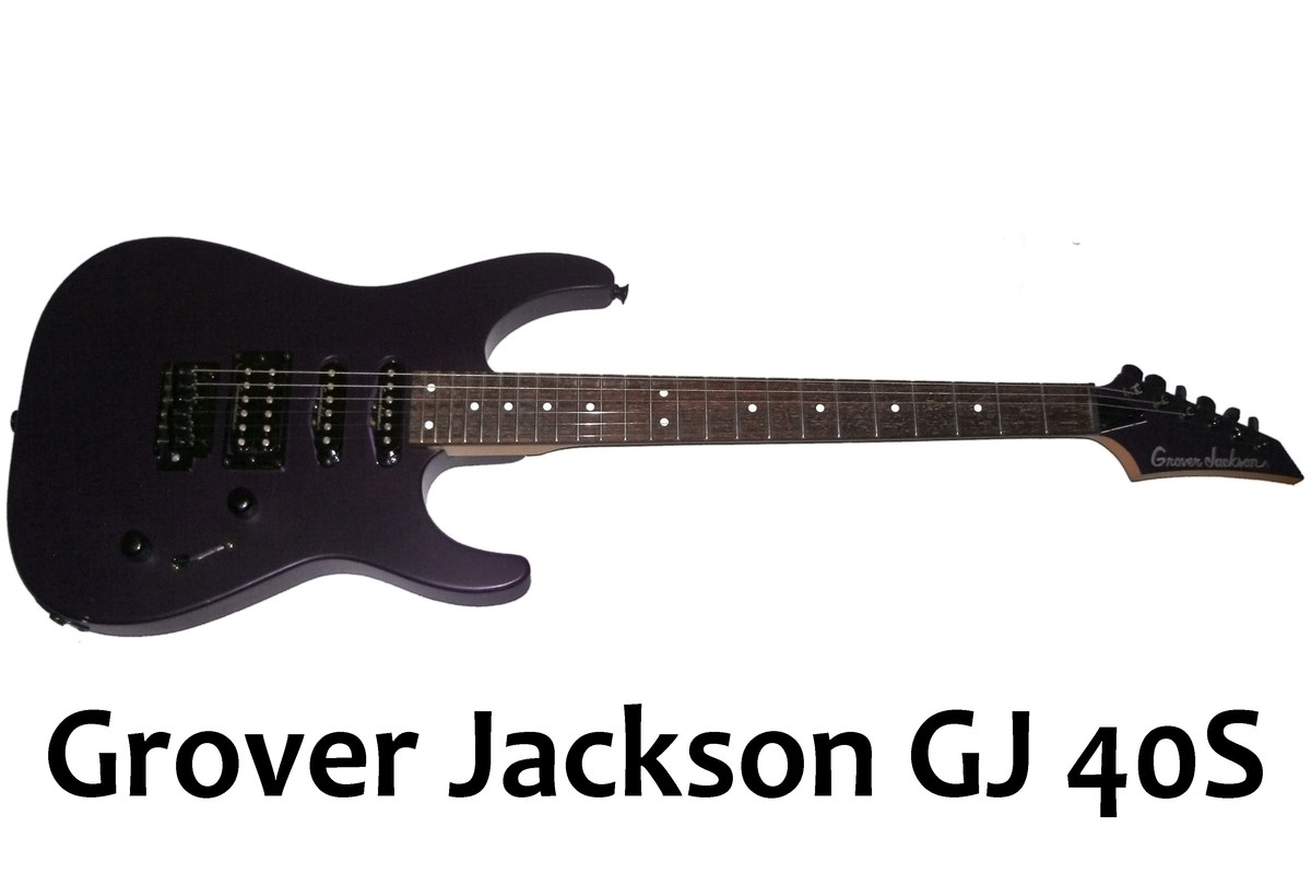 Grover Jackson GJ 40S