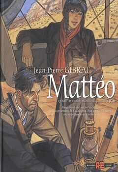 Mattéo 04 - Il quarto periodo (agosto-settembre 1936) (2019)